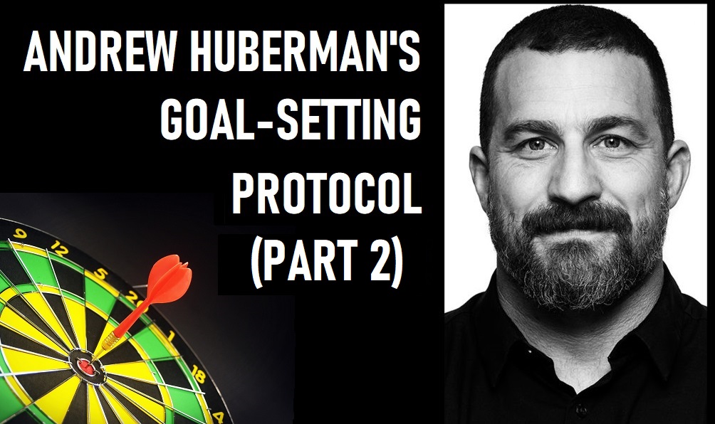 goal-setting title with andrew huberman