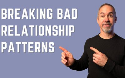 How to Break the Bad Relationship Pattern