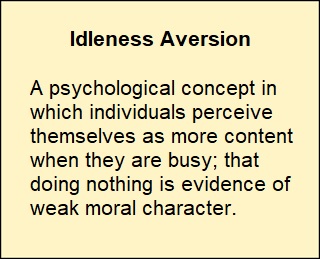 Idleness Aversion definition