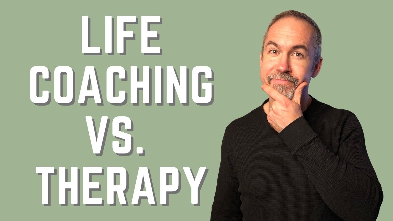 Life Coaching Vs Therapy Paul Strobl Master Life Coach Houston Tx