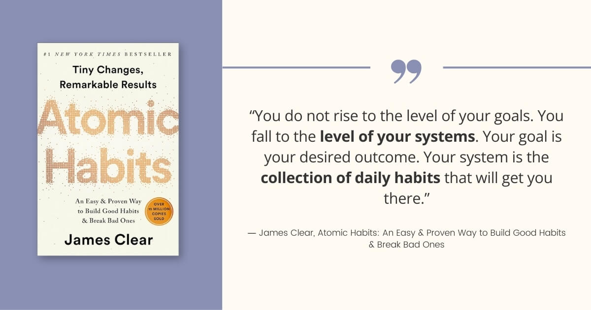 quote from the book Atomic Habits by James Clear