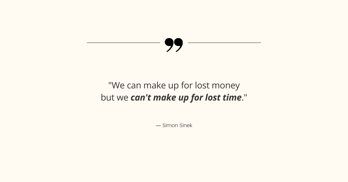 simon sinek quote on lost time