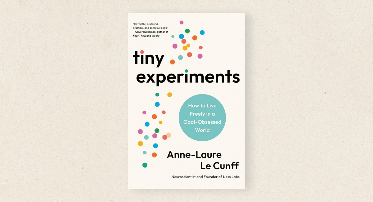 Tiny Experiments – Anne-Laure Le Cunff